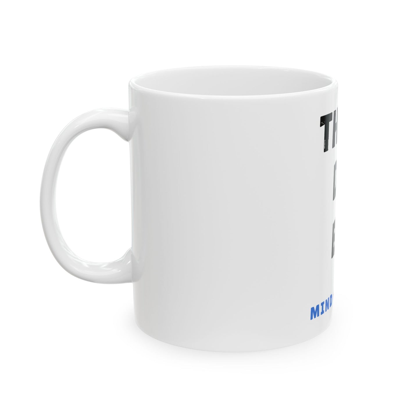 “Think It. Do It. Be It.” Mug – Mind + Body + Soul Edition
